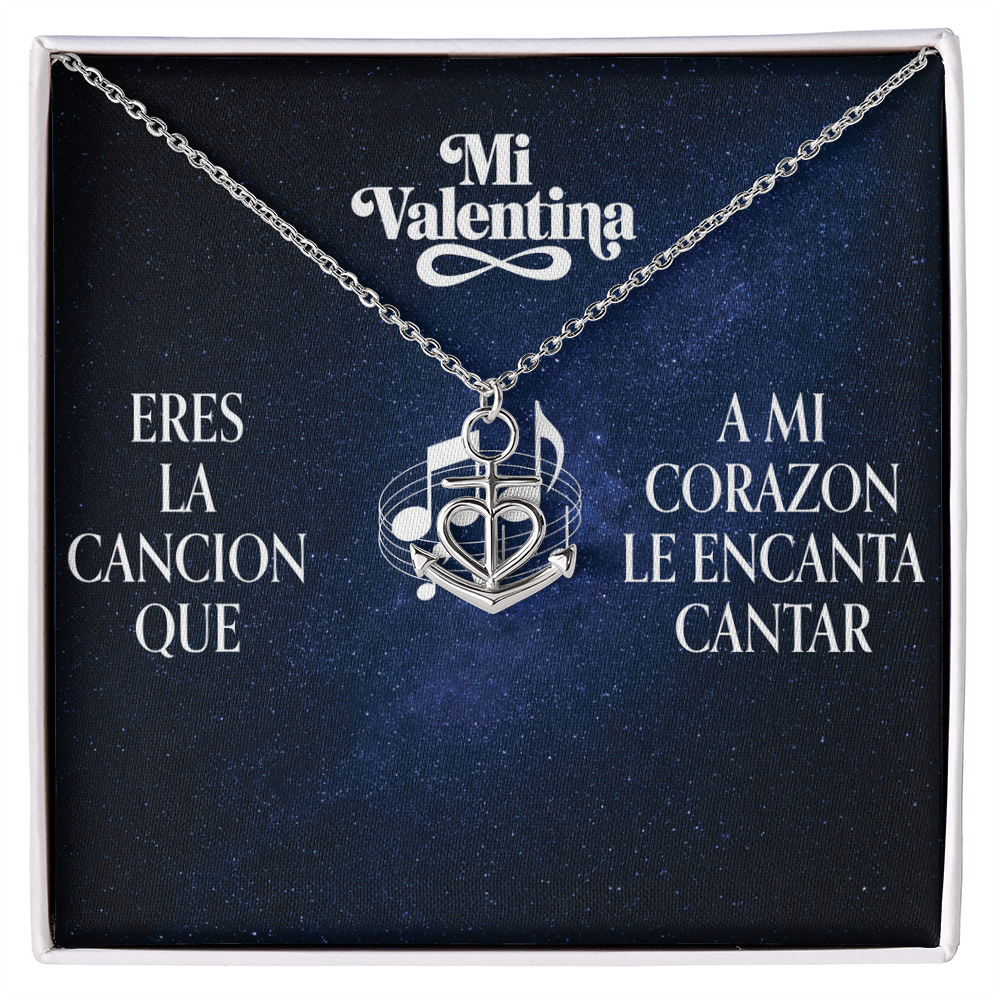 Mi Valentina  Eres la cancion- Anchor- Music